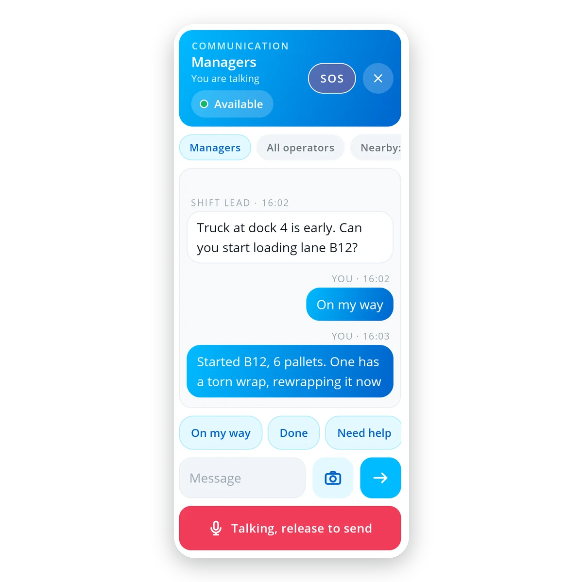 CT Communication on a handheld: a manager asks for a truck to be loaded, the operator answers with a quick reply and a message, and is now talking by push to talk